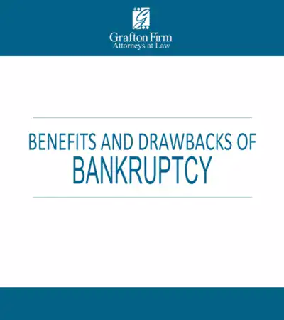 benefits and drawbacks of bankruptcy